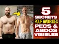 AVOIR DES PECTORAUX ET ABDOS VISIBLES EN 120 JOURS - 5 CHOSES À SAVOIR