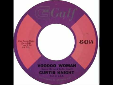 Curtis Knight - Voodoo Woman