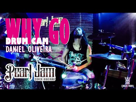 Thumbnail for Why Go - Dave Abbruzzese Style - Drum Cam (Daniel  Oliveira Vilas Boas) - Pearl Jam Cover Ribeirão by Dave Abbruzzese