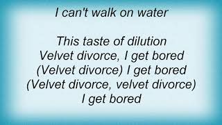 Sneaker Pimps - Velvet Divorce Lyrics