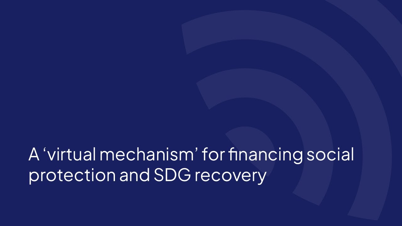 A ‘virtual mechanism’ for financing social protection and SDG recovery