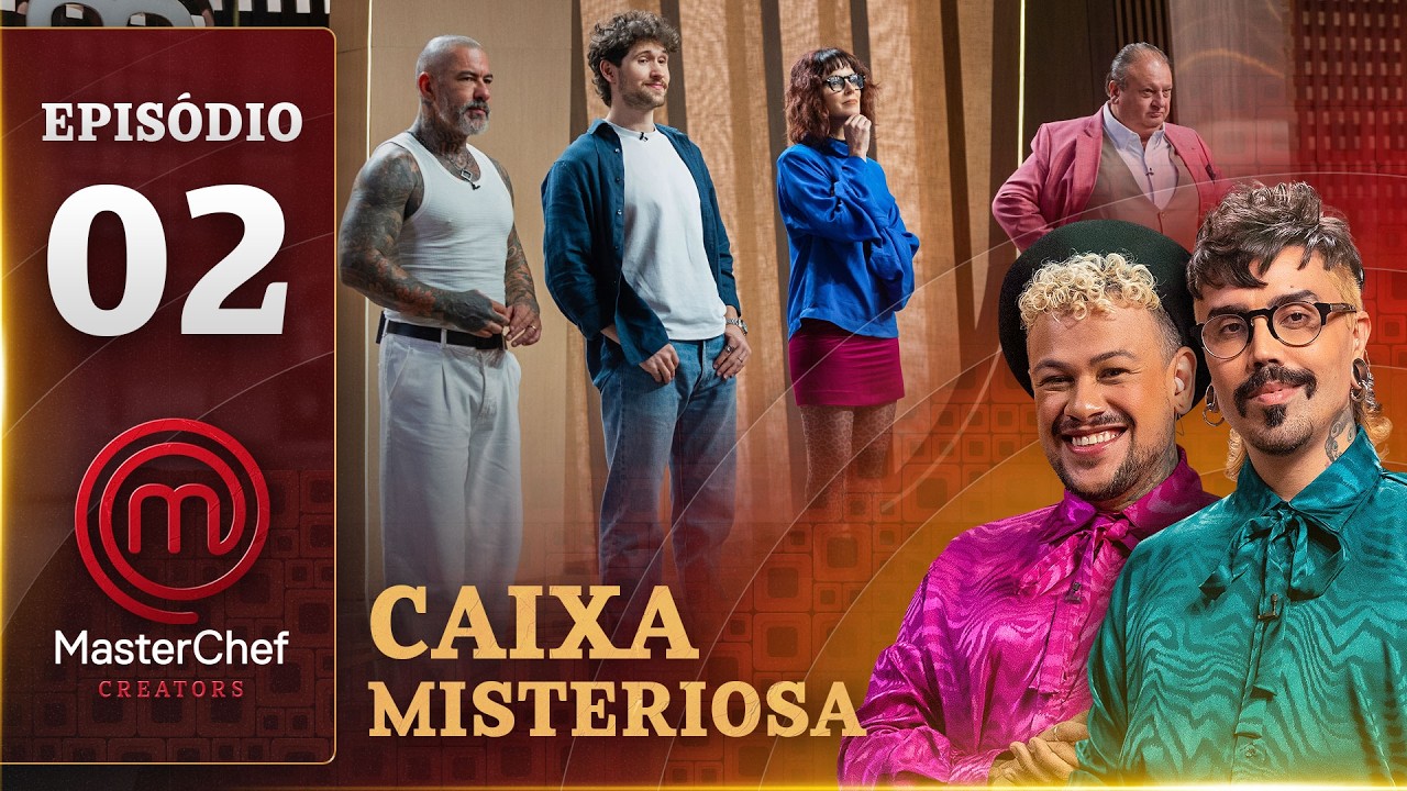 EP. 02 - CHANTILLY E CAIXA MISTERIOSA (13/05/25) | TEMP. 1 | MASTERCHEF CREATORS BRASIL