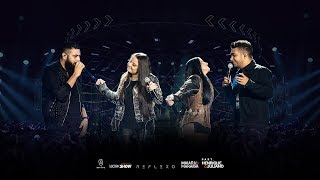 Maiara e Maraisa - Simplezin de Tudo part. Henrique e Juliano - DVD Reflexo