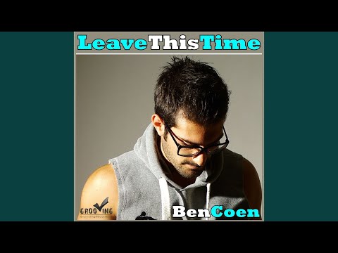 Leave This Time (Radio Edit)