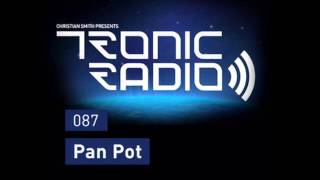 Pan Pot - Tronic Podcast 087