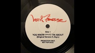 Big L - You Know What I&#39;m About (feat. Lord Finesse) (OG Version) (1992)
