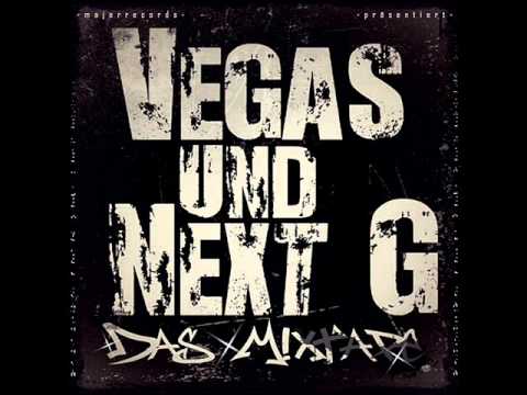 Vegas und Next G - Egal was du sagst