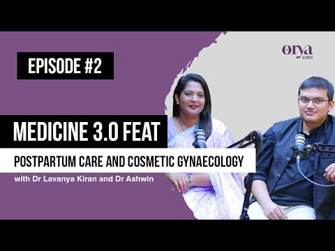 Postpartum Care & Cosmetic Gynecology Explained | She’s Healthier with OryaCare