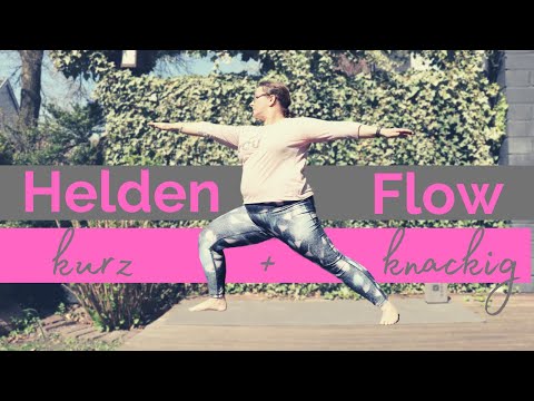YOGA - Helden Flow (für Kraft in den Beinen)