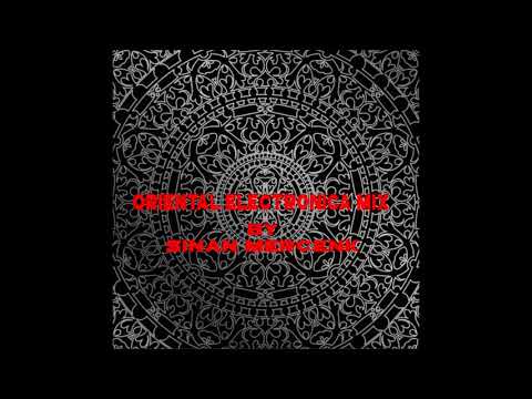 432Hz Oriental Electronica Mix By Sinan Mercenk