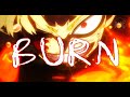 Bakugo Vs All For One Chris Grey LET THE WORLD BURN AMV