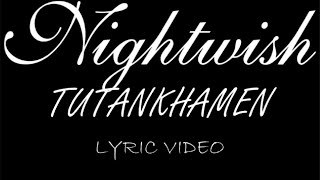 Nightwish - Tutankhamen - 1997 - Lyric Video
