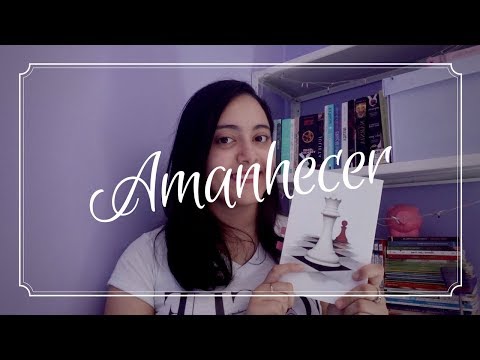 DIÁRIO DE RELEITURA: AMANHECER (com spoliers)