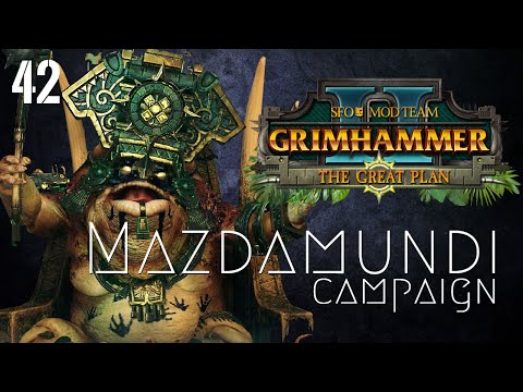 End of the Ironbrow | SFO Grimhammer II - Lizardmen - Mazdamundi #42 | Total War: Warhammer 2