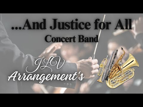 ...And Justice for All Metallica Concert Band Arrangement