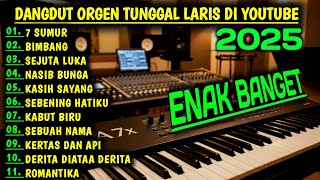 Download lagu DANGDUT FULL ALBUM POPULER - ORGEN TUNGGAL 2025 - DANGDUT ORGEN TUNGGAL 2025 mp3 Download lagu DANGDUT FULL ALBUM POPULER - ORGEN TUNGGAL 2025 - DANGDUT ORGEN TUNGGAL 2025 mp3