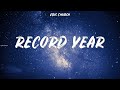 Eric Church ~ Record Year # lyrics