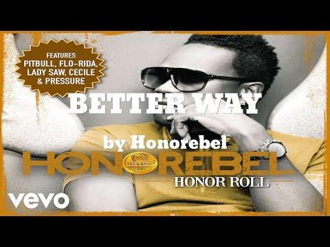 Honorebel -  BETTER WAY (AUDIO)