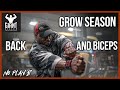 GROW SEASON | BACK AND BICEPS