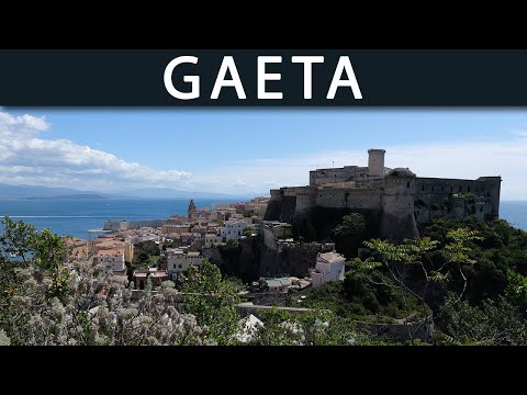 GAETA: Must-See Places of Art and History