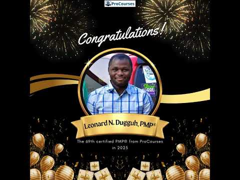 ProCourses' Journey to 175 PMPs in 2025: 069 Leonard Ngutor Dugguh