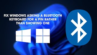 How to fix Bluetooth keyboard asking for a PIN not giving a PIN on Windows 11 & 10.