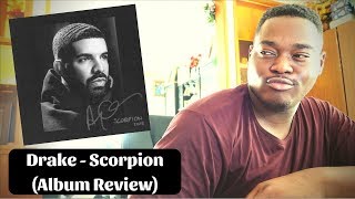 Drake - Scorpion (Album Review)