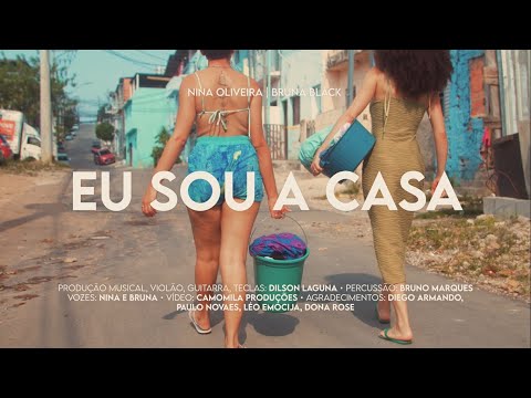 NINA OLIVEIRA & BRUNA BLACK - Eu sou a casa (Visualizer)