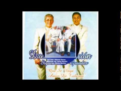 Llorando tu ausencia - Dueto Revelacion