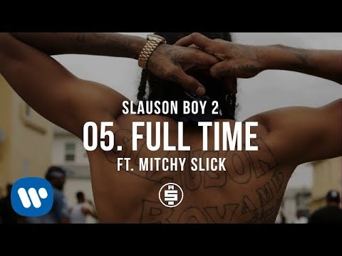 Full Time feat. Mitchy Slick | Track 05 - Nipsey Hussle - Slauson Boy 2 (Official Audio)