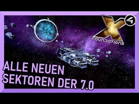 X4 FOUNDATIONS | Alle neuen SEKTOREN der 7.0 | Beta 7