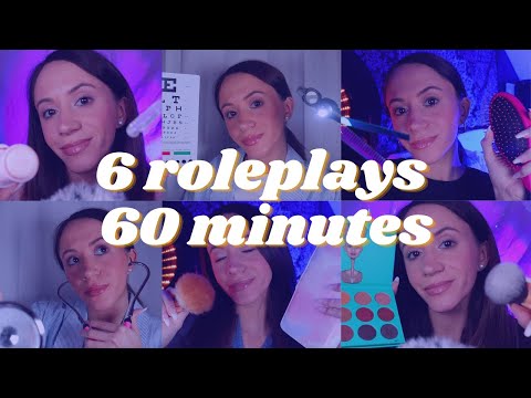 ASMR / 6 Roleplays in 60 Minutes