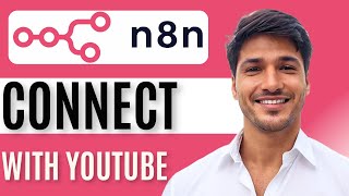 How to Connect N8n with YouTube | Step-by-Step Integration Guide