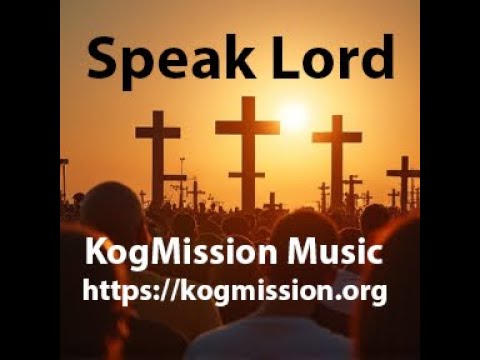 Speak Lord YouTube thumbnail