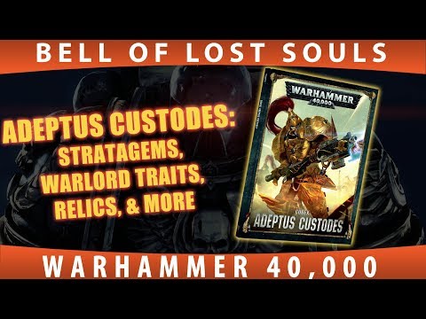 Warhammer 40k Rules Deep Dive | Adeptus Custodes: Stratagems, Relics, Warlord Traits & More