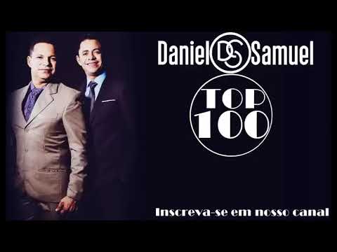 as 100 melhores de Daniel e Samuel