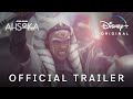 Ahsoka Official Trailer Hindi August 23 DisneyPlus Hotstar