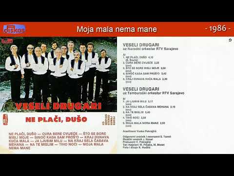 Veseli Drugari - Moja mala nema mane - (Audio 1986)
