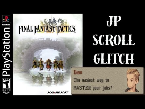 Final Fantasy Tactics JP Scroll Glitch