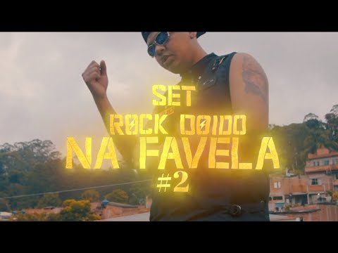 SET ROCK DOIDO NA FAVELA #2 (Ao Vivo Em São Paulo)