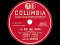 1945 HITS ARCHIVE: I’ll Buy That Dream - Harry James (Kitty Kallen, vocal) (78 single version)