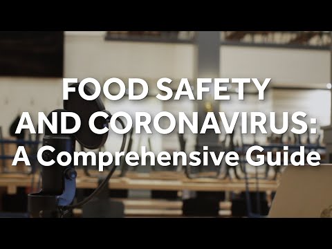 Food Safety and Coronavirus: A Comprehensive Guide