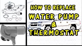 How To Replace Water Pump and Thermostat - 5.3 LS - Chevy Avalanche 1500