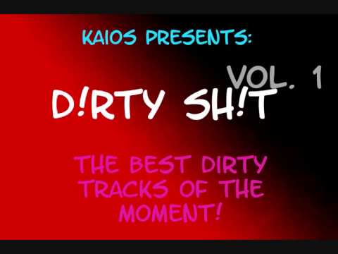D!RTY SH!T Vol. 1 (Part 2)