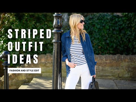 STRIPED OUTFITS 2023 | SPRING OUTFIT IDEAS AND STYLE...