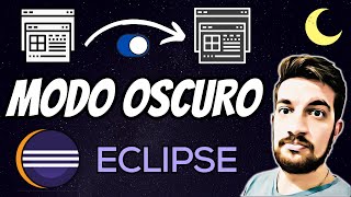 Modo OSCURO 🌙 en Eclipse