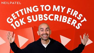 How LONG Did It Take to Get My First 10,000 Subscribers on YouTube?