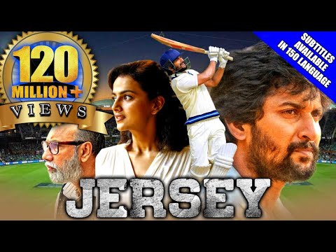 Jersey (2019) New Released Hindi Dubbed Full Movie | Nani, Shraddha Srinath, Sathyaraj, Sanusha