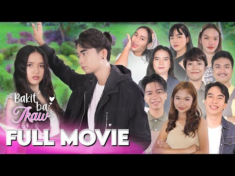 BAKIT BA IKAW - FULL MOVIE