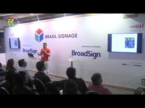 Brasil Signage Expo - Digital Signage in an Ad-Serving World